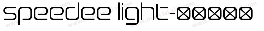 speedee light字体转换